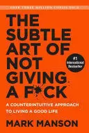 THE SUBTHLE ART OF NOT GIVING A FUCK