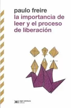 LA IMPORTANCIA DE LEER Y EL PROCESO DE LIBERACIÓN