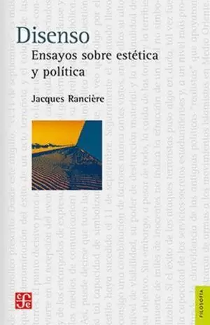 DISENSO. ENSAYOS SOBRE ESTÉTICA Y POLÍTICA