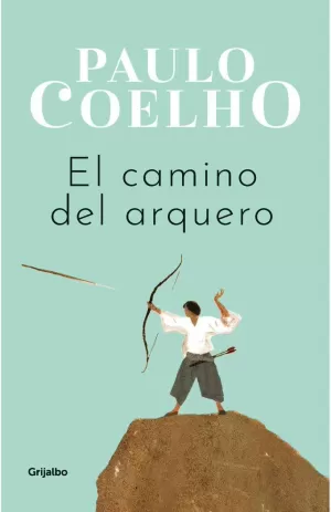 EL CAMINO DEL ARQUERO