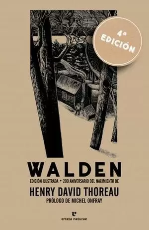 WALDEN 200 ANIVERSARIO DEL NACIMIENTO DE HENRY DAVID THOREAU EDICION ILUSTRADA