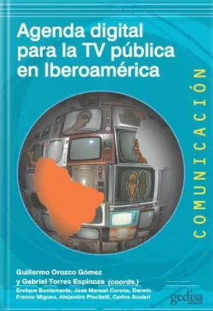 AGENDA DIGITAL PARA LA TV PÚBLICA EN IBEROAMÉRICA