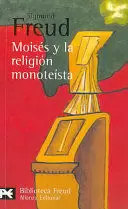 MOISÉS Y LA RELIGIÓN MONOTEÍSTA