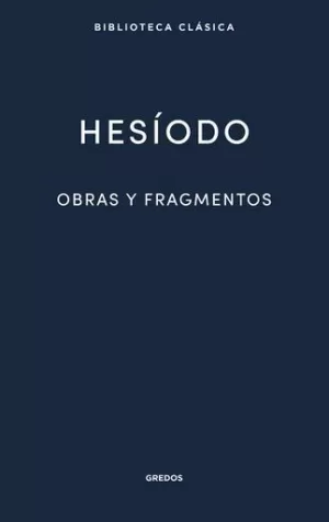 OBRAS Y FRAGMENTOS. (HESÍODO)