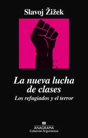 LA NUEVA LUCHA DE CLASES : LOS REFUGIADOS Y EL TERROR