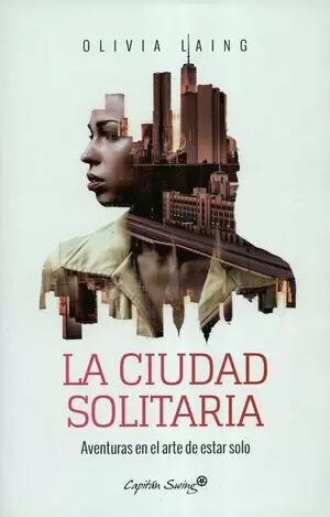 LA CIUDAD SOLITARIA