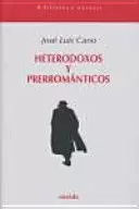 HETERODOXOS Y PREROMATICOS