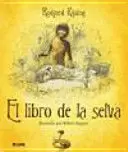 EL LIBRO DE LA SELVA ILUSTRADO