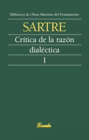 CRÍTICA DE LA RAZÓN DIALÉCTICA I