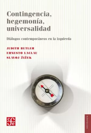 CONTINGENCIA, HEGEMONÍA, UNIVERSALIDAD