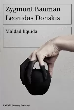 MALDAD LÍQUIDA