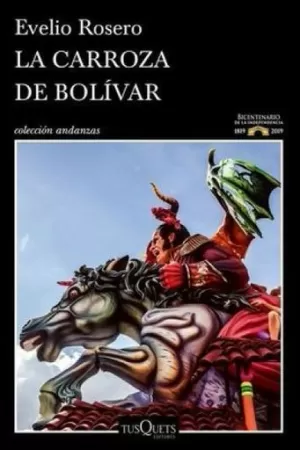 LA CARROZA DE BOLÍVAR