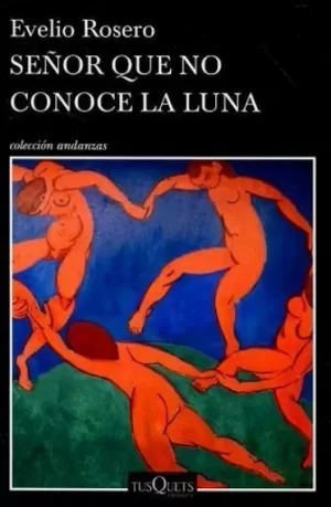 SEÑOR QUE NO CONOCE LA LUNA