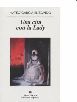 UNA CITA CON LA LADY