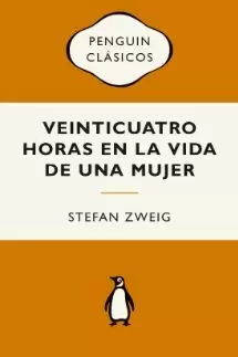 VEINTICUATRO HORAS EN LA VIDA DE UNA MUJER