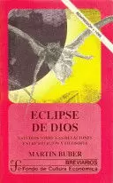 ECLIPSE DE DIOS. ESTUDIOS SOBRE LAS RELACIONES ENTRE RELIGIÓN Y FILOSOFÍA