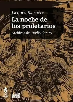 LA NOCHE DE LOS PROLETARIOS