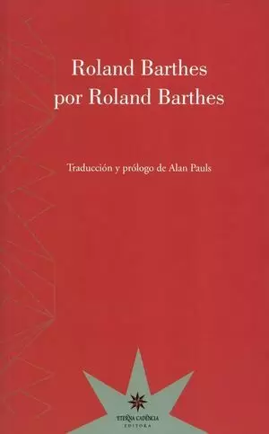 ROLAND BARTHES POR ROLAND BARTHES