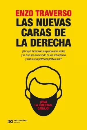 LAS NUEVAS CARAS DE LA DERECHA